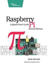 Raspberry Pi: A Quick-Start Guide