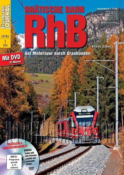 Eisenbahn Journal Extra: Rhätische Bahn (RhB) 2014/01