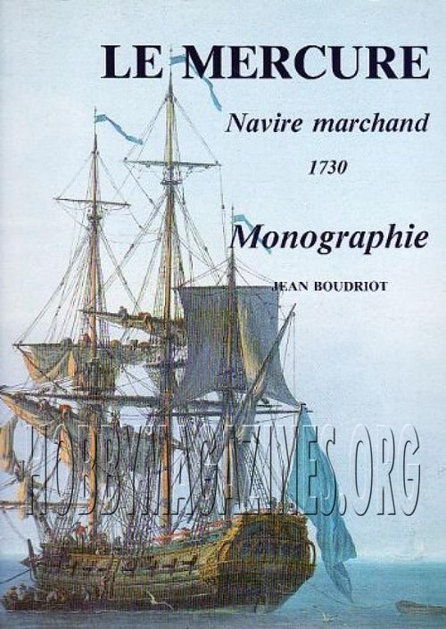 Le Mercure.Navire Marchand 1730