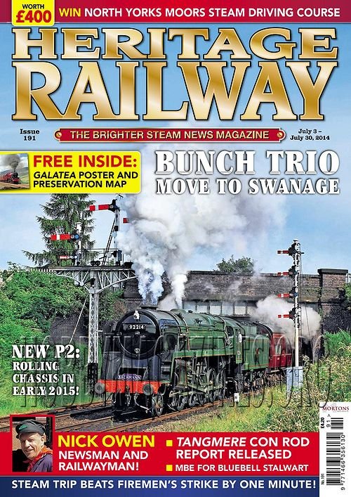 Heritage Railway 191 - July 3-July 30,2014