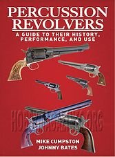 Percussion Revolvers: A Guide to Their History, Performance, and Use (ePub)