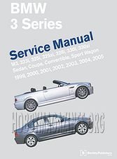 BMW 3 Series (E46) Service Manual: 1999-2005