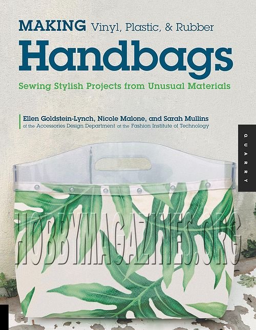 Making Vinyl, Plastic, and Rubber Handbags
