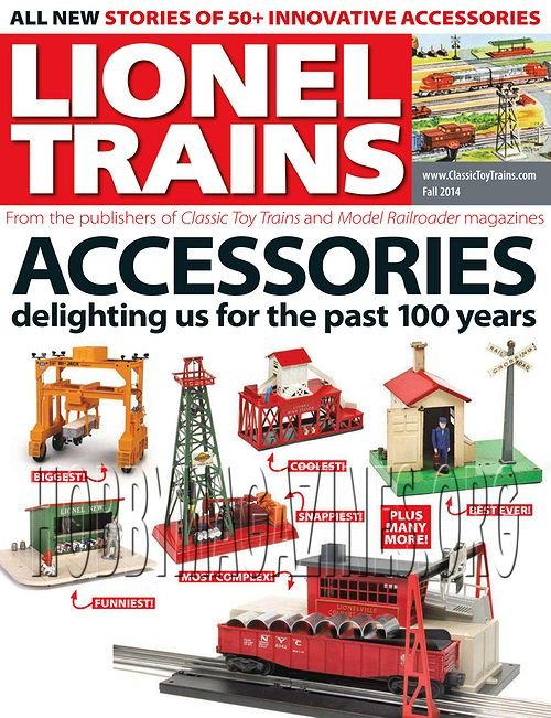 Classic Toy Trains Special - Lionel Trains: Accessories