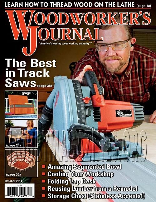 Woodworker's Journal - October 2014