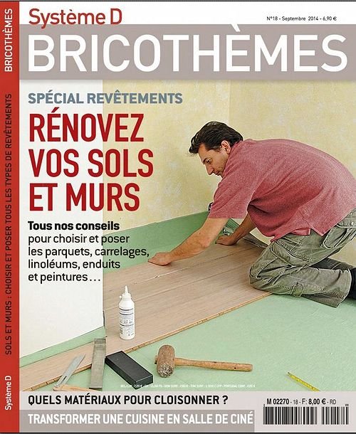 Système D Bricothèmes 18 - Septembre 2014