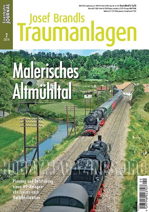 Eisenbahn Journal : Josef Brandls Traumanlagen 2014-02