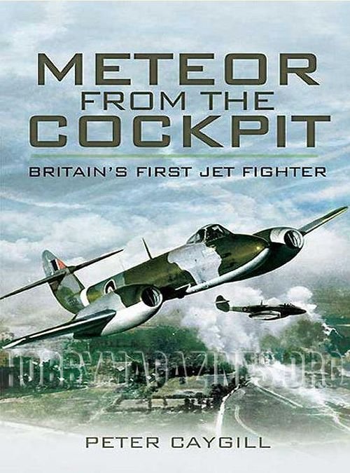  Meteor from the Cockpit: Britain's First Jet Fighter (ePub)