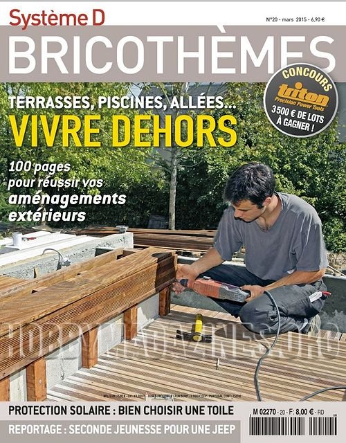 Systeme D Bricothèmes 20 - Mars 2015