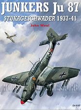 Combat Aircraft Book Series : Junkers Ju-87 Stukageschwader 1937-41