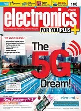 Electronics For You - April 2015