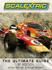 Scalextric. The Ultimate Guide