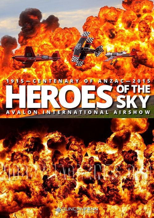 Heroes of the Sky: Avalon International Airshow 2015 Heroes of the Sky: Avalon International Airshow 2015