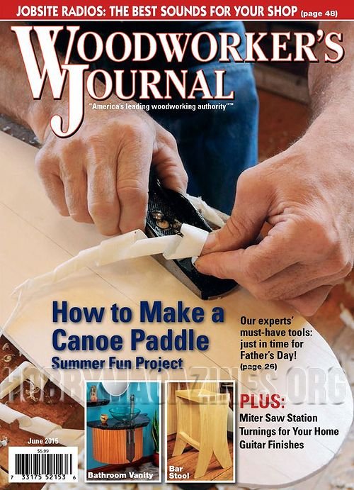 Woodworker's Journal - June 2015