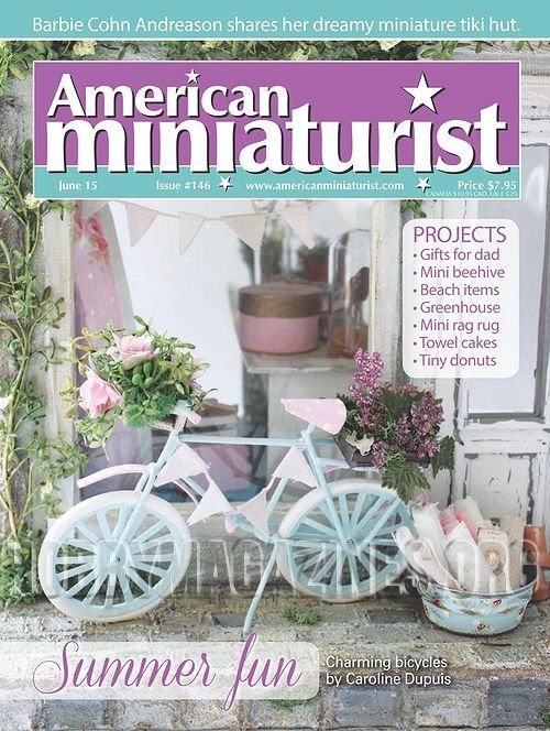 American Miniaturist - June 2015