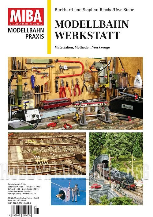 MIBA Modellbahn Praxis : Modellbahn Werkstatt 