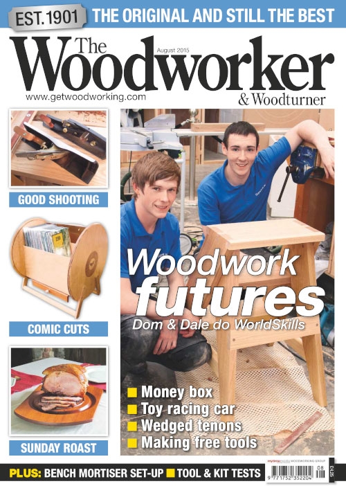  The Woodworker & Woodturner - August 2015 