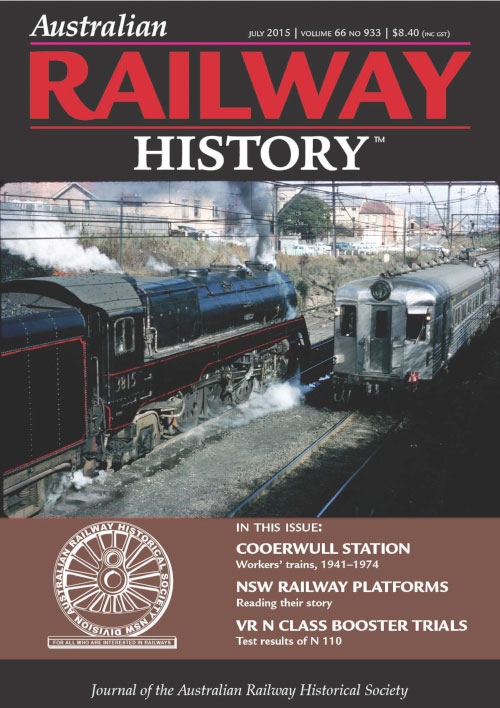Australian Railway History - July 2015