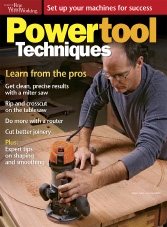 The Best of Fine Woodworking - Power Tool Techniques Summer 2015