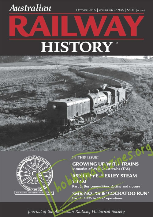 Australian Railway History - October 2015