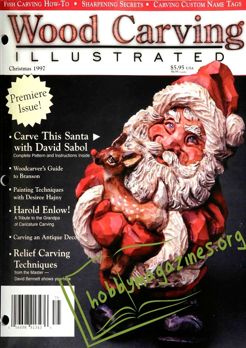 Woodcarving Illustrated - Premiere Issue - Christmas 1997