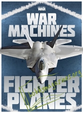 War Machines: Fighter Planes