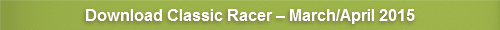 Classic Racer – March/April 2015