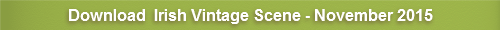 Irish Vintage Scene - November 2015