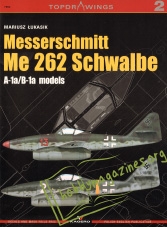 TopDrawings 2 : Messerschmitt Me 262 Schwalbe: A-1a/B-1a