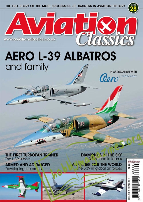 Aviation Classics 28 : Aero L-39 Albatros