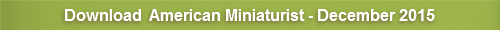 American Miniaturist - December 2015