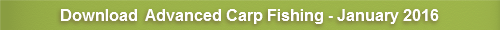 Advanced Carp Fishing - January 2016