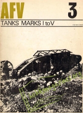 AFV Weapons Profile 03 : Tanks Marks I to V