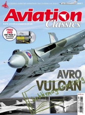 Aviation Classics 07: Avro Vulcan