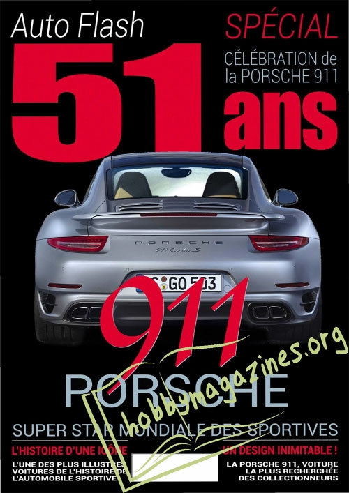 Auto Flash 02 - 51 ème anniversaire de la POHSCHE 911