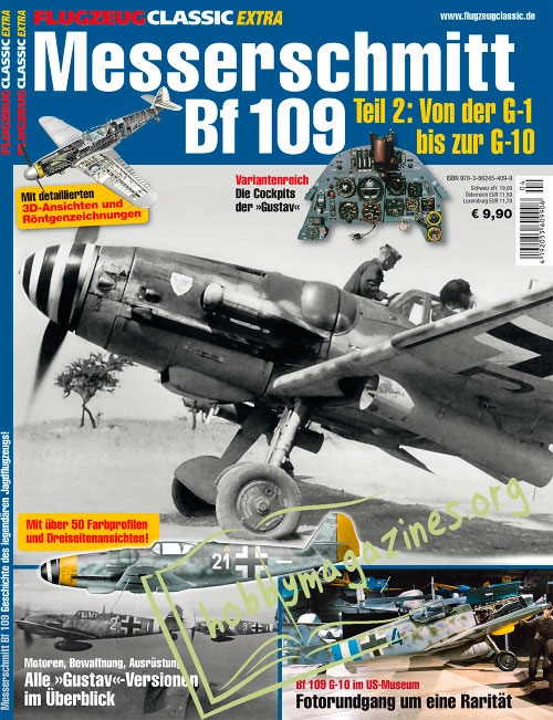 Flugzeug Classic Extra - Messerschmitt Bf109 Teil 2: Von der G-1 bis zur G-10