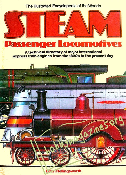 The Illustrated Encyclopedia of the World's Steam Passenger Locomotives
