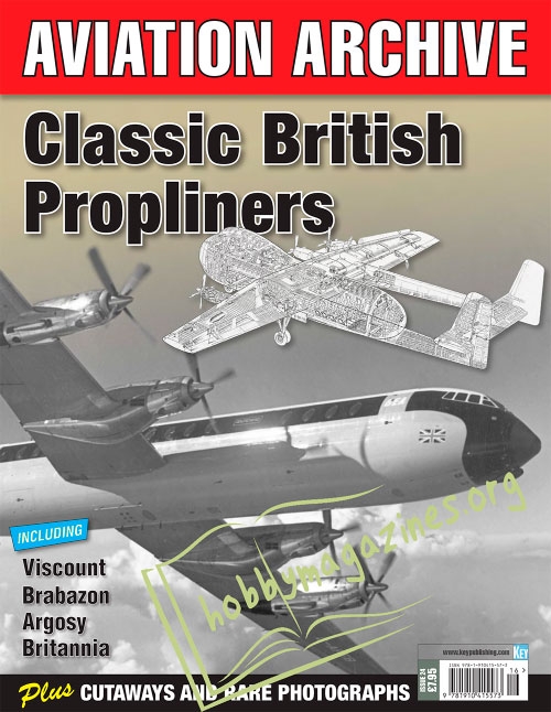 Aeroplane Collectors' Archive : Classic British Propliners