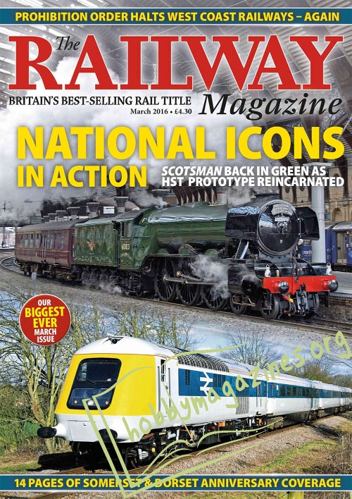 The Railway Magazine - March 2016