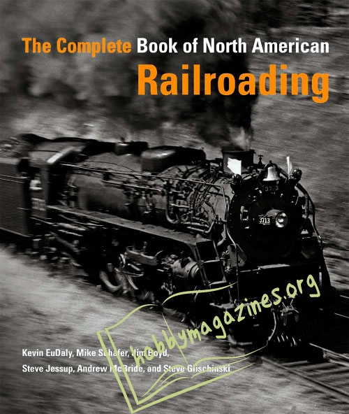 The Complete Book of North American Railroading