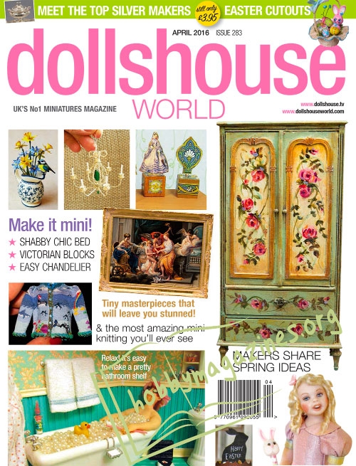 Dolls House World – April 2016