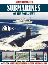 Ships Illustrated : Submarines of the Royal Navy