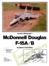 Aerofax Minigraph 02 : McDonnell Douglas F-15A/B