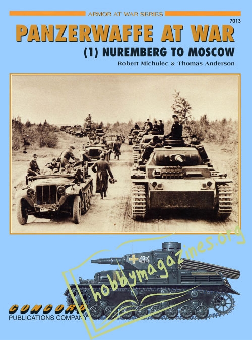 Armor At War : Panzerwaffe At War (1) - Nuremberg To Moscow