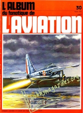 Le Fana de L'Aviation 030 - Fevrier 1972