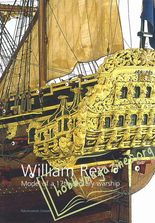William Rex: Model of a 17th-century Warship