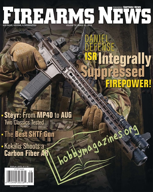 Firearms News - Volume 70 Issue 16, 2016