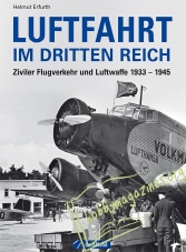 Luftfahrt im Dritten Reich: Ziviler Flugverkehr und Luftwaffe 1933-1945