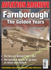 Aeroplane Collector's Archive : Farnborough.The Golden Years