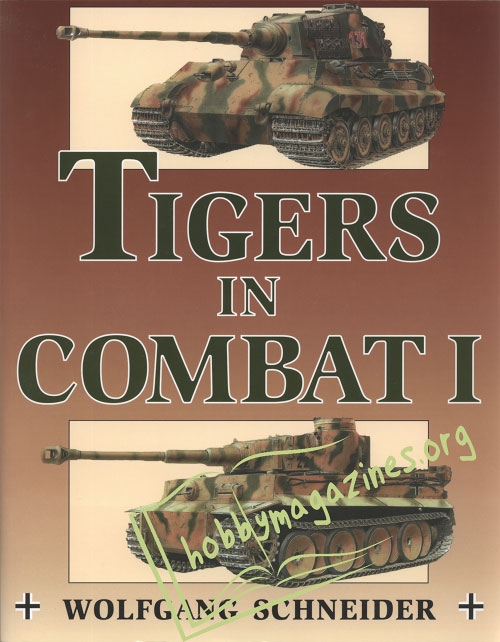Tigers in Combat I Tigers in Combat I